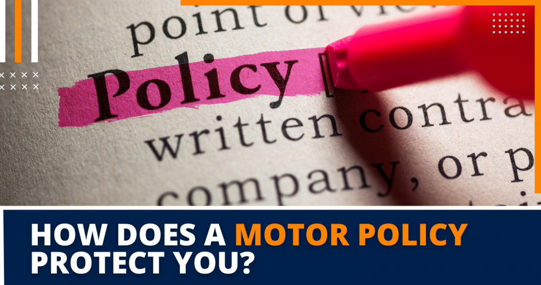 How Does A Motor Policy Protect You Blog Featured Image