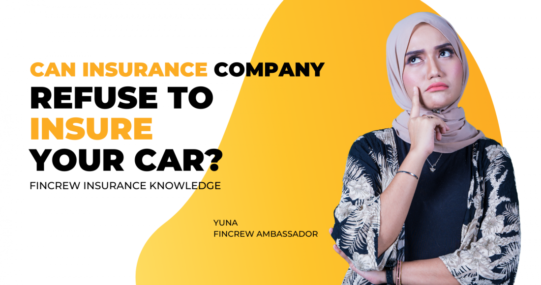 Can Insurance Company Refuse To Insure Your Car Blog Featured Image