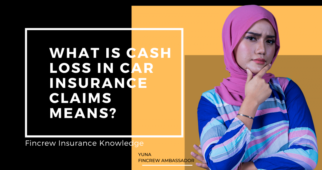 What Is Cash Loss In Car Insurance Claims Mean Blog Featured Image