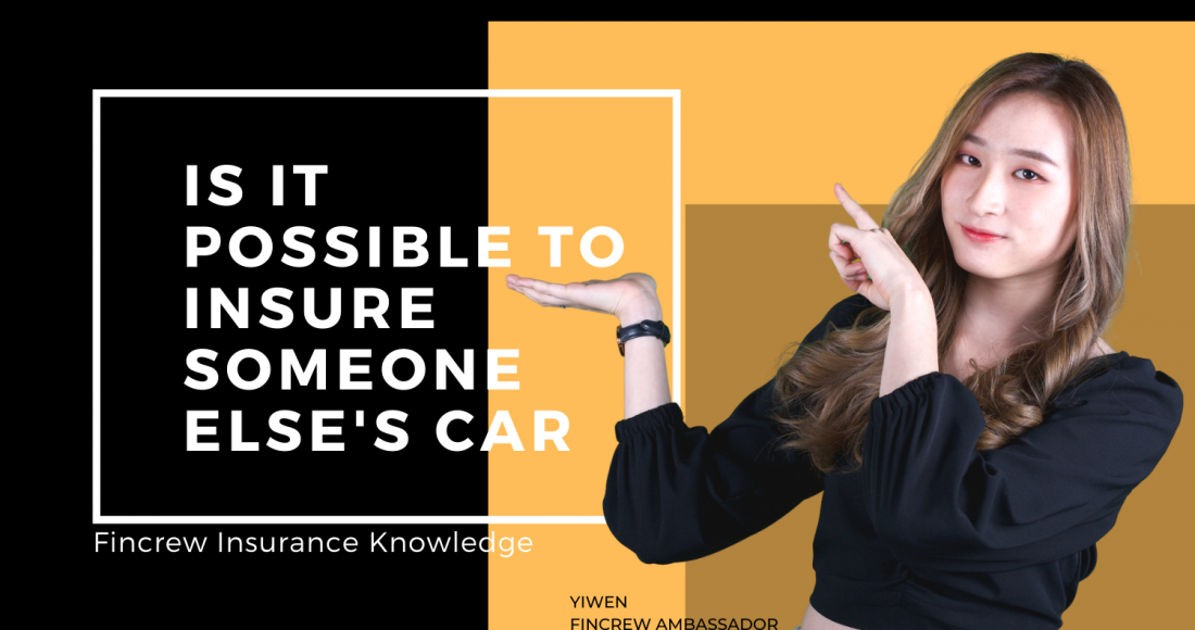 Is It Possible To Insure Someone Else's Car Blog Featured Image