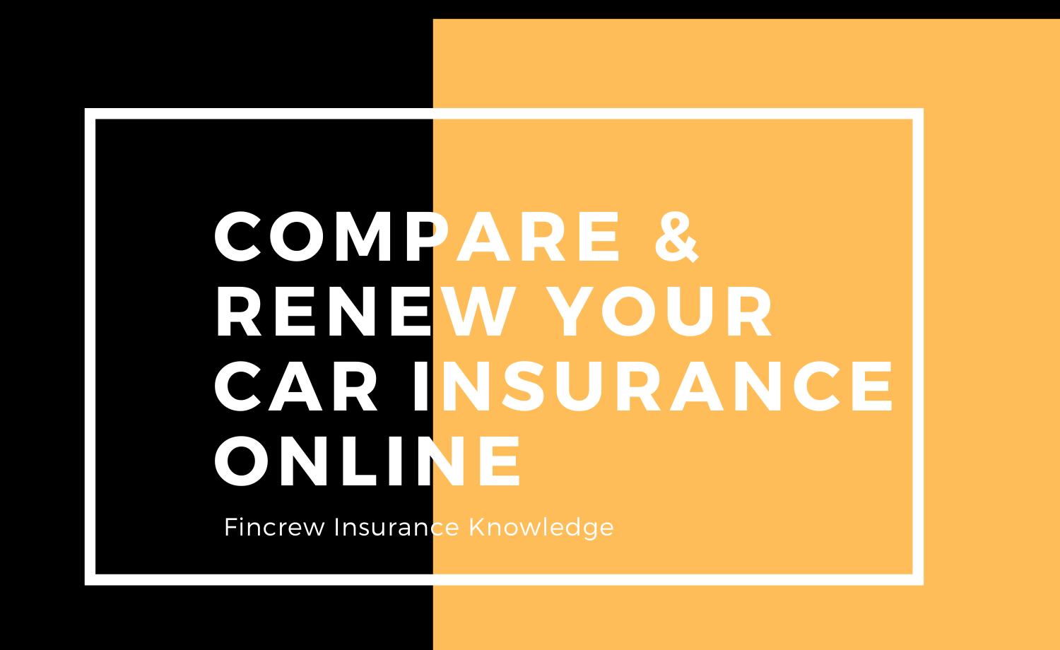 Fincrew - Compare u0026 Renew Your Car Insurance Online