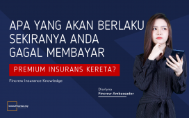 Gagal Membayar Membayar Premium Insurans Kereta Blog Featured Image