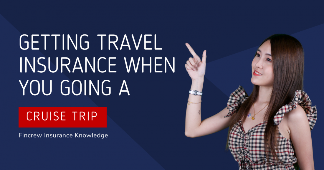 Getting Travel Insurance When You Going A Cruise Trip blog featured image