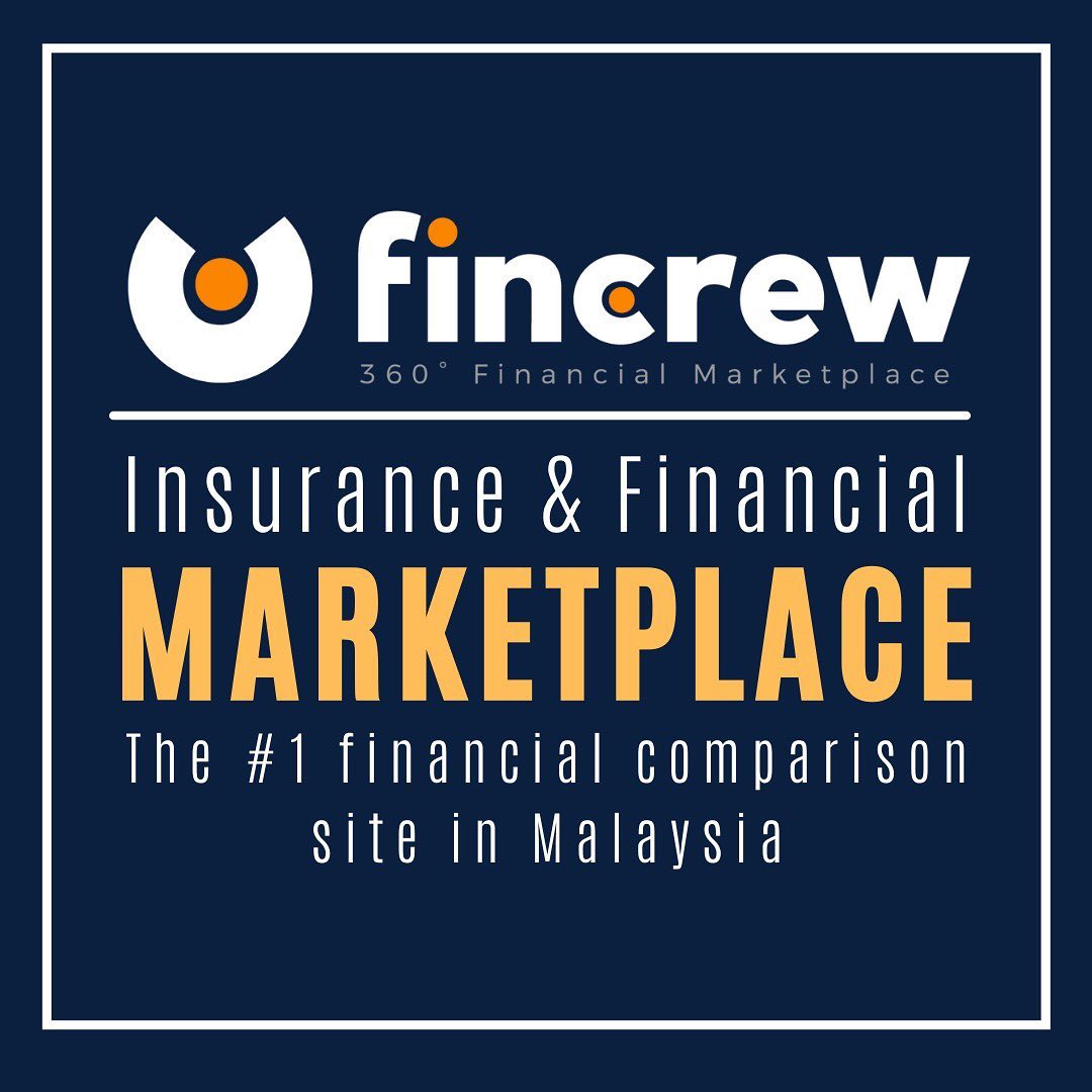 Fincrew Insurance & Financial Marketplace 

The #1 financial comparison site in Malaysia. We've updated our product portfolio:

🚗 Auto Insurances
✈ Travel Insurance For Malaysian
🕋 Umrah Travel Insurance
🧳 Covid Travel Pass For Foreigner
🏢 Office All Risk Insurance
📱Gadget Insurance
🫂 Personal Accident Insurances
🚗 Car Extended Warranty
📃 Online Will Writing

Visit www.fincrew.my 

#Insurance #Comparison #Financial #PersonaAccident #ExtendedWarranty #AutoInsurance #TravelInsurance #Umrah #TravelPass #WillWriting #GadgetInsurance #officeinsurance