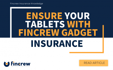 Ensure Your Tablets With Fincrew Gadget Insurance blog featured image