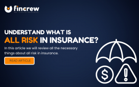 Understand What Is All Risk In Insurance Blog Featured Image