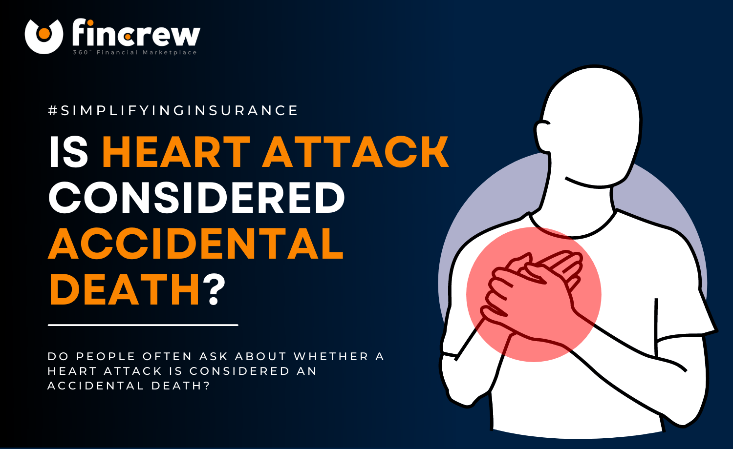Is Heart Attack Considered Accidental Death Blog Featured Image