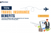 10 Travel Insurance Benefits Blog Featured Image