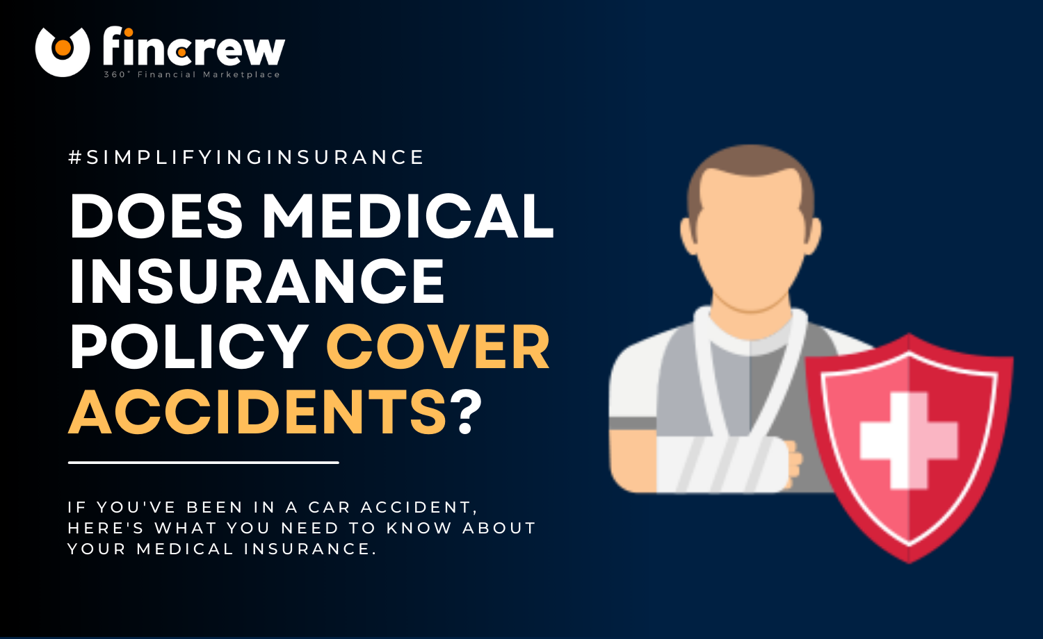 Does Medical Insurance Cover Accidents blog featured image