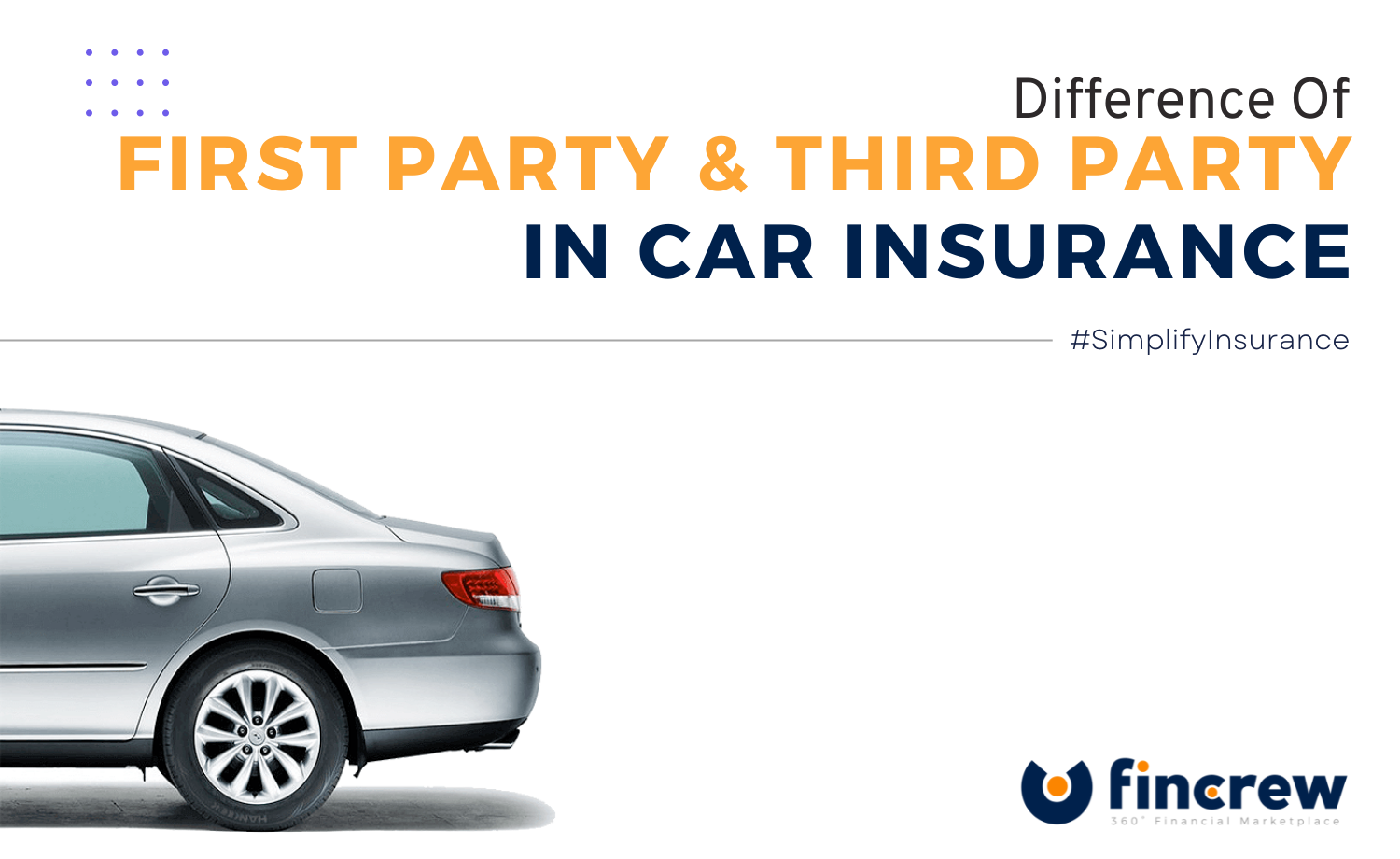 First Party And Third Party In Car Insurance Blog Featured Image