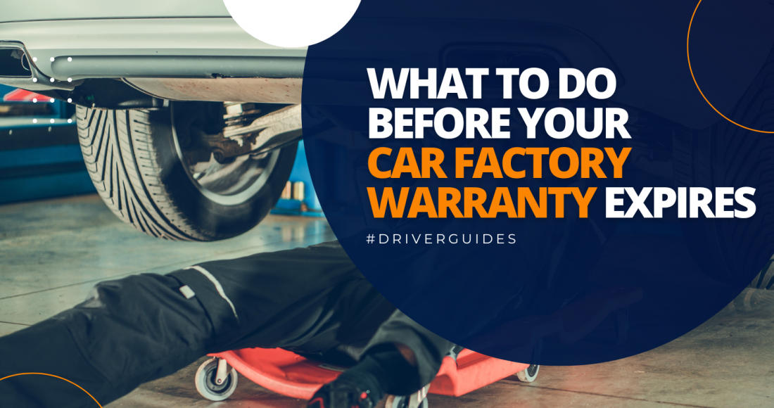 What To Do Before Your Car Factory Warranty Expires Blog Featured Image