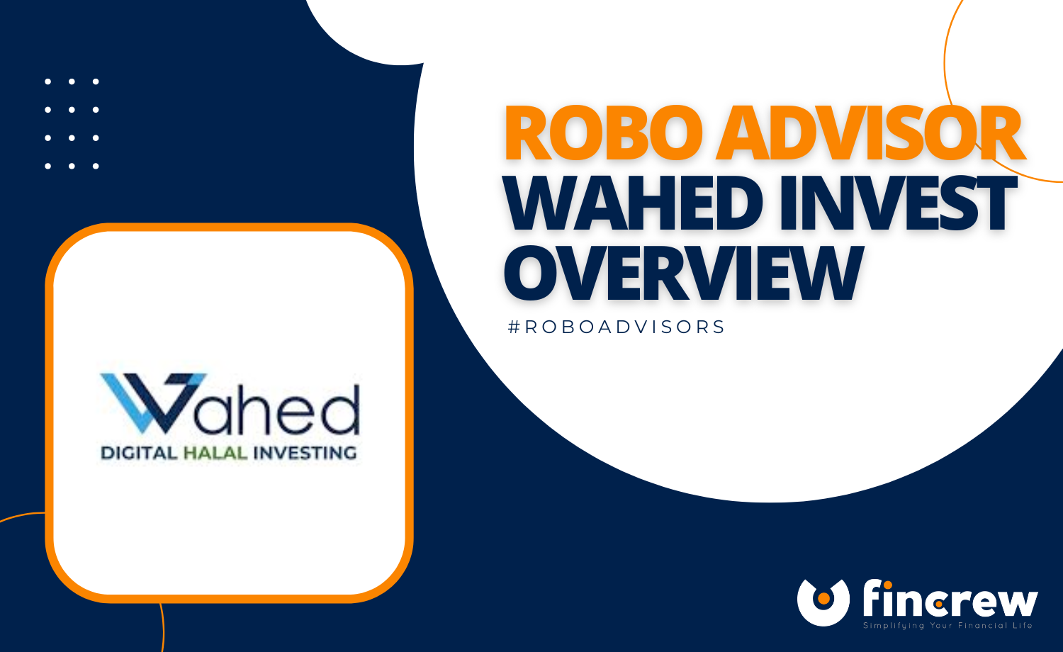 Wahed Invest Robo Advisor Overview Blog Featured Image