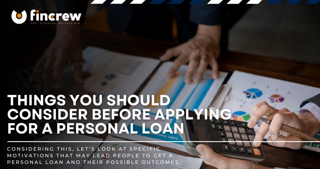 Things You Should Consider Before Applying For a Personal Loan Blog Featured Image