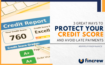3 Tips To Protect Your Credit Score And Avoid Late Payments Blog Featured image