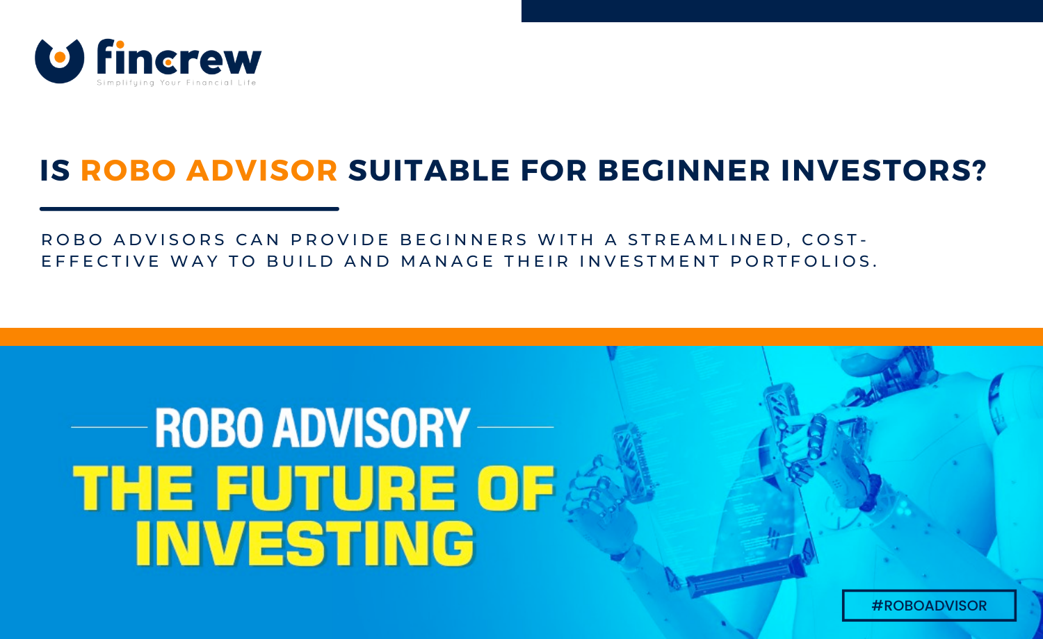 What Is a Robo Advisor? Is It Good For Beginners?