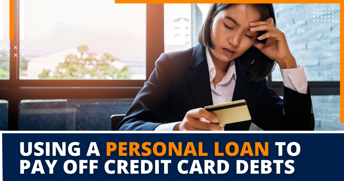 Using a Personal Loan To Pay Off Credit Card Debts Blog Featured Image