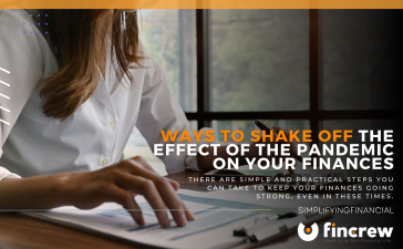 Ways To Shake Off The Effect Of The Pandemic On Your Finances Blog Featured Image