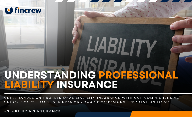 Understand Professional Liability Insurance Blog Featured Image