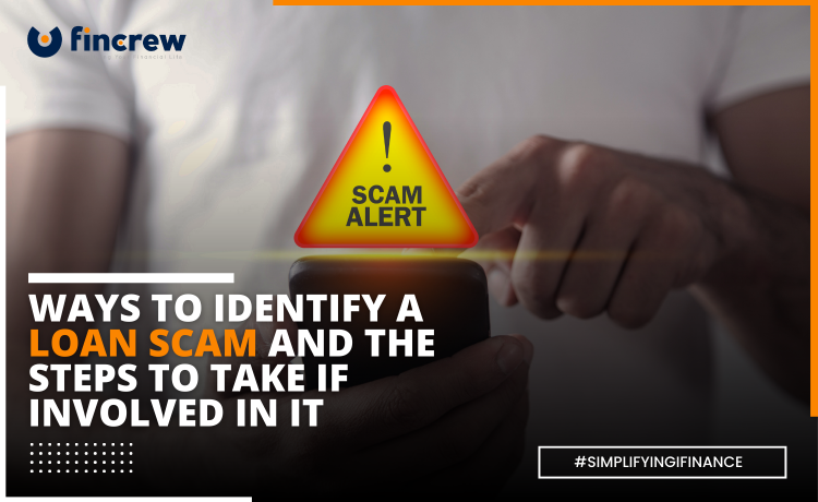Ways To Identify a Loan Scam And The Best Steps To Take If Involved In a Scam Blog Featured Image