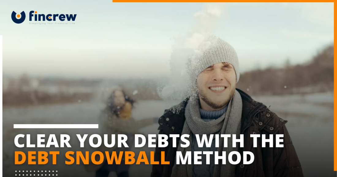 Clear Your Debts With The Debt Snowball Method Blog Featured Image