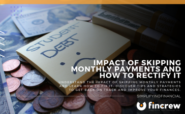 Impact Of Skipping Monthly Payments Blog Featured Image
