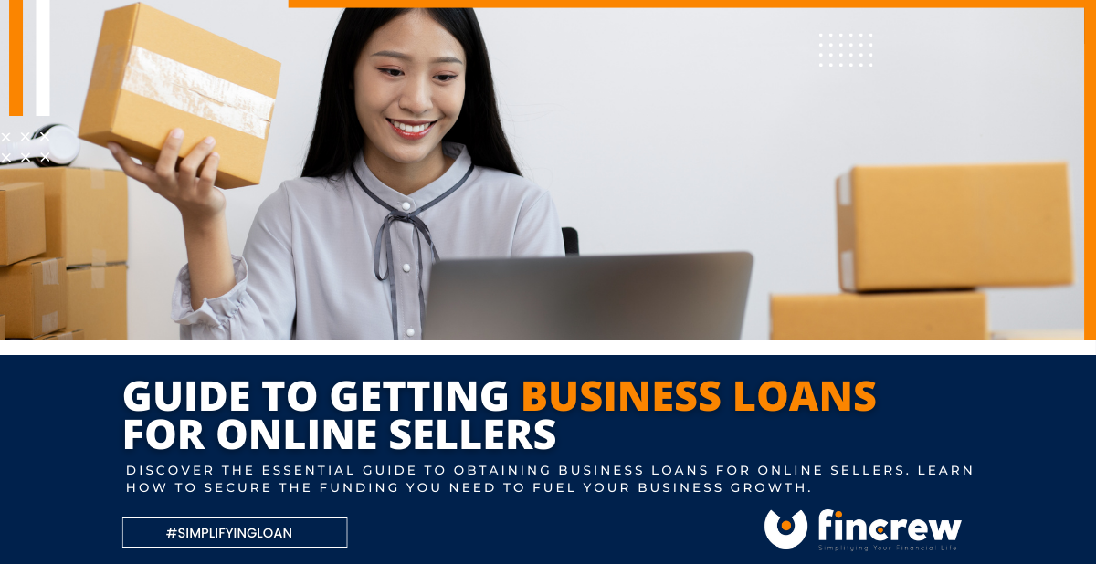 A Guide To Getting Business Loans For Online Sellers