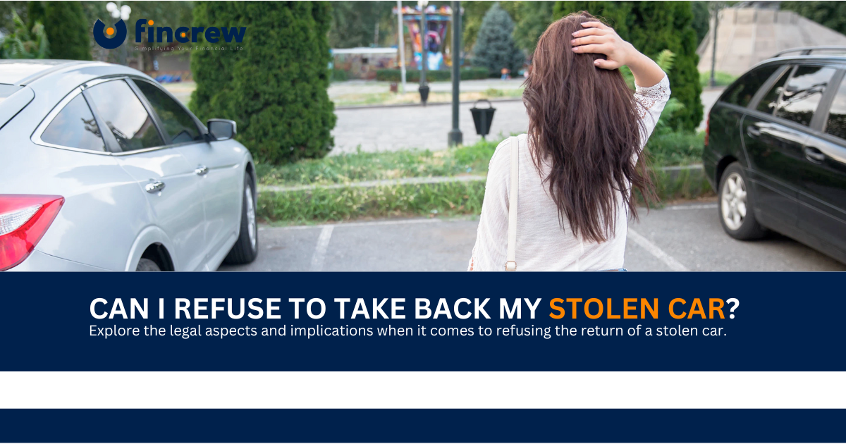 Can you refuse to return a stolen car?