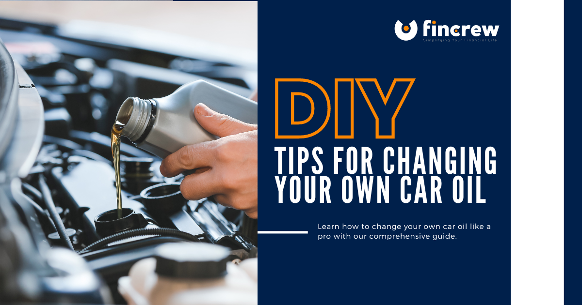 Major Tips for Changing Oil “Do your own”: Step -by -Step Guide