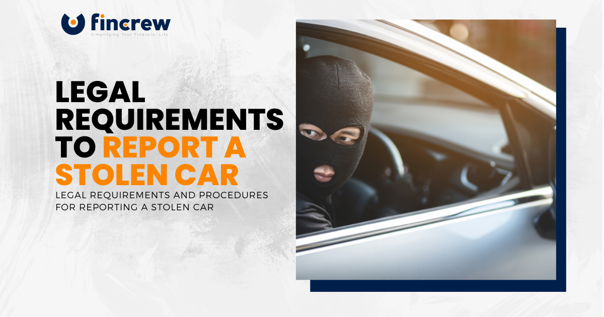 Understanding the legal obligations to report a stolen car