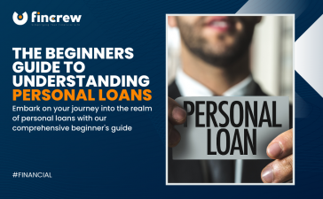 The Beginners Guide To Understanding Personal Loans Blog Featured Image