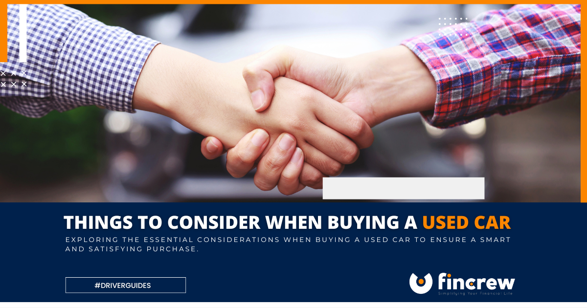 Main factors to keep in mind when buying a used car