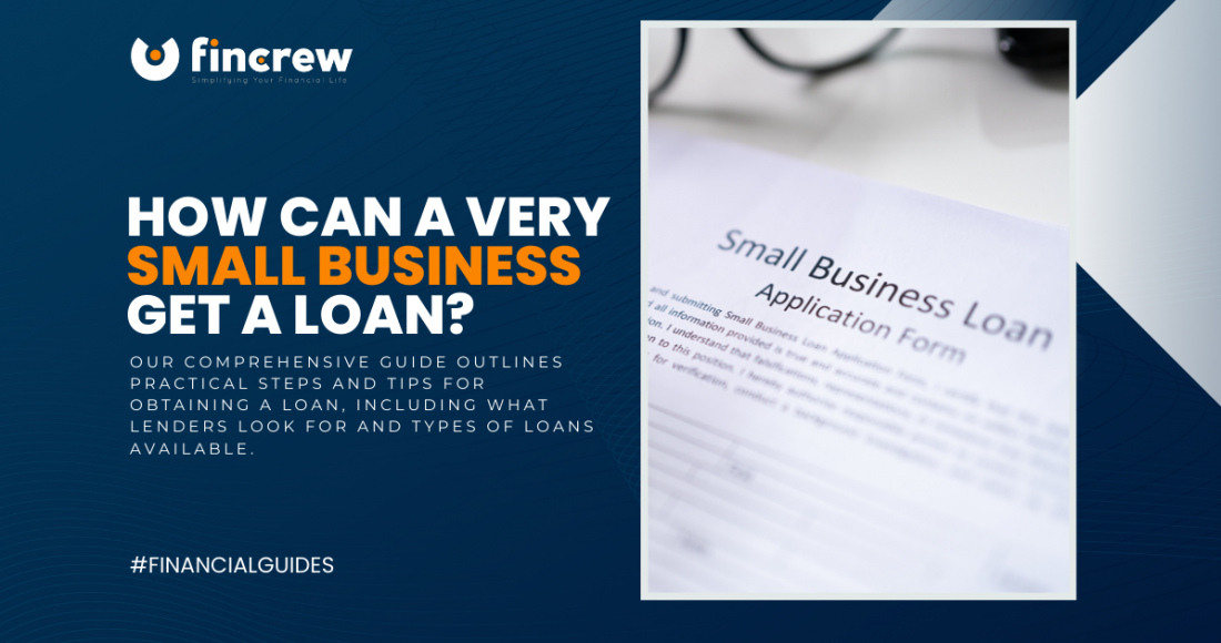 How Can a Very Small Business Get a Loan