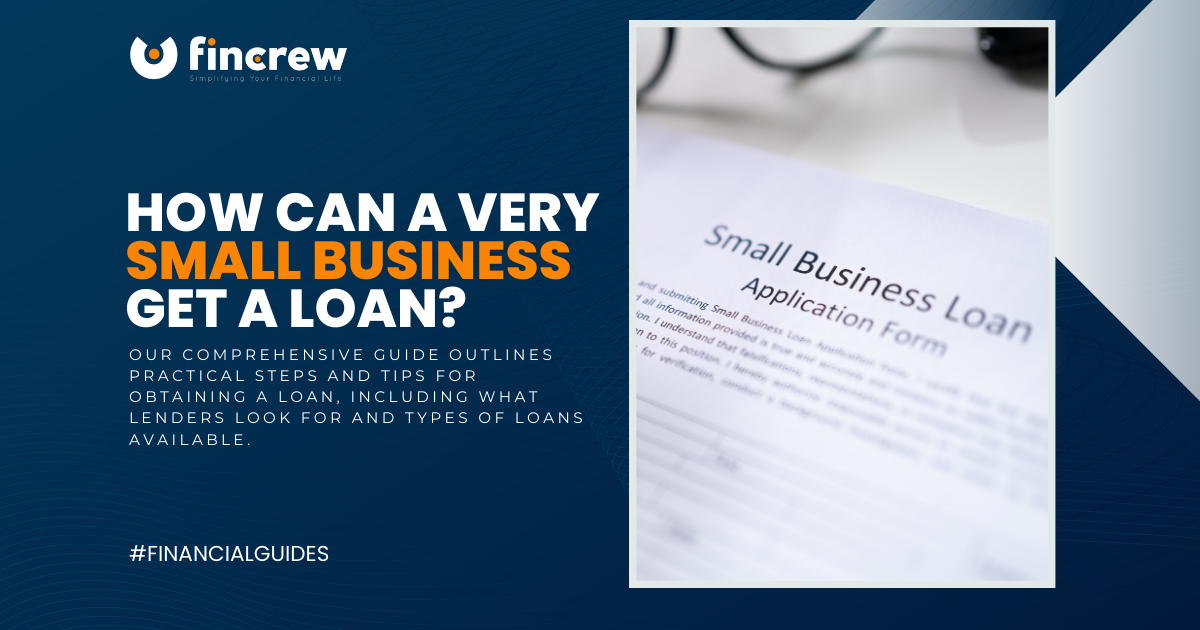 How Can a Very Small Business Get a Loan