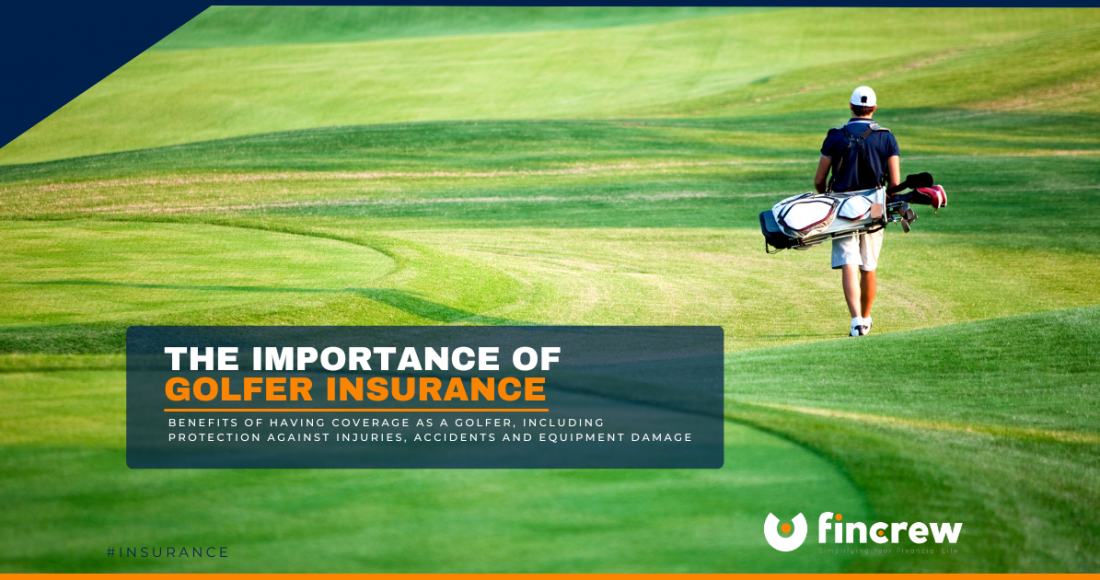 The Importance Of Golfer Insurance