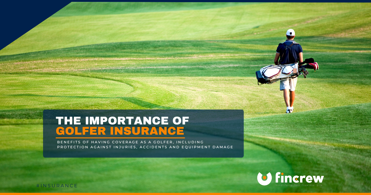 The Importance Of Golfer Insurance