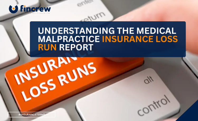 Medical Malpractice Insurance Loss Run Report