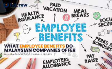 What Employee Benefits Do Malaysian Companies Offer