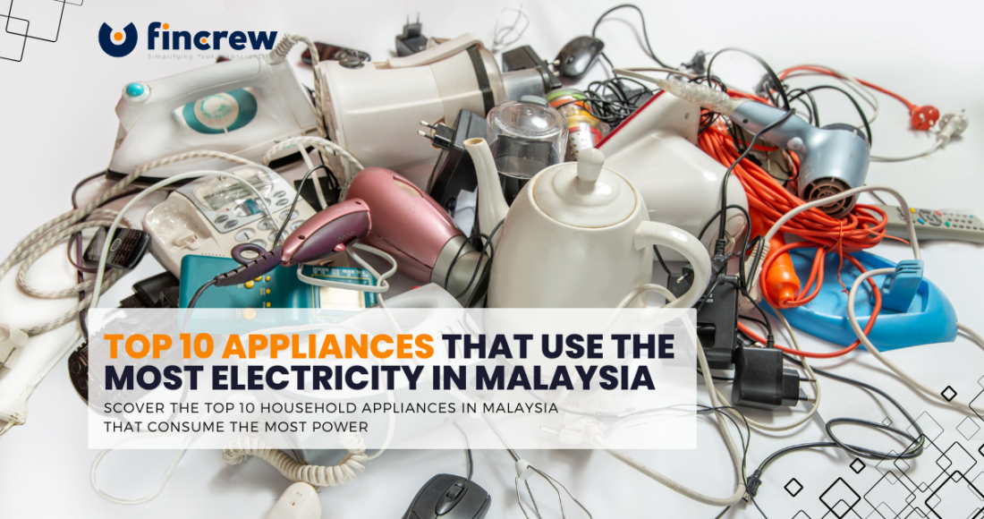 Top 10 Appliances That Use the Most Electricity in Malaysia